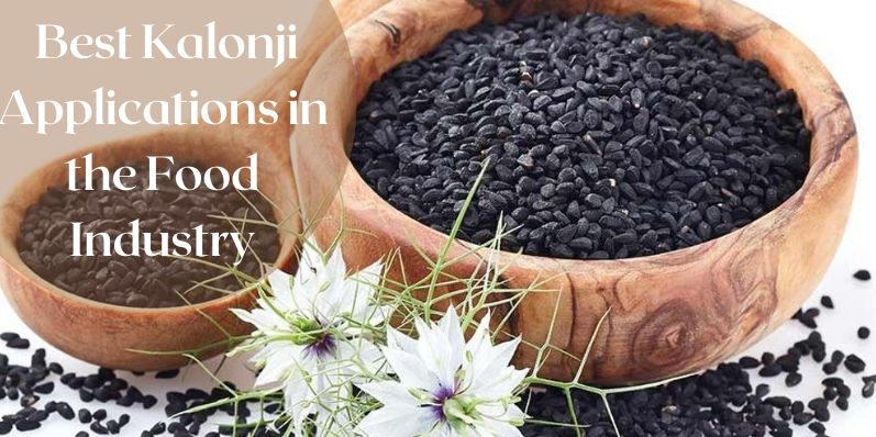 Kalonji Applications in the Food Industry