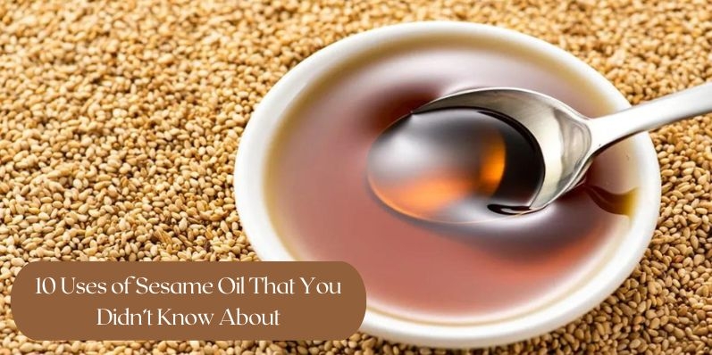 Uses of Sesame Oil